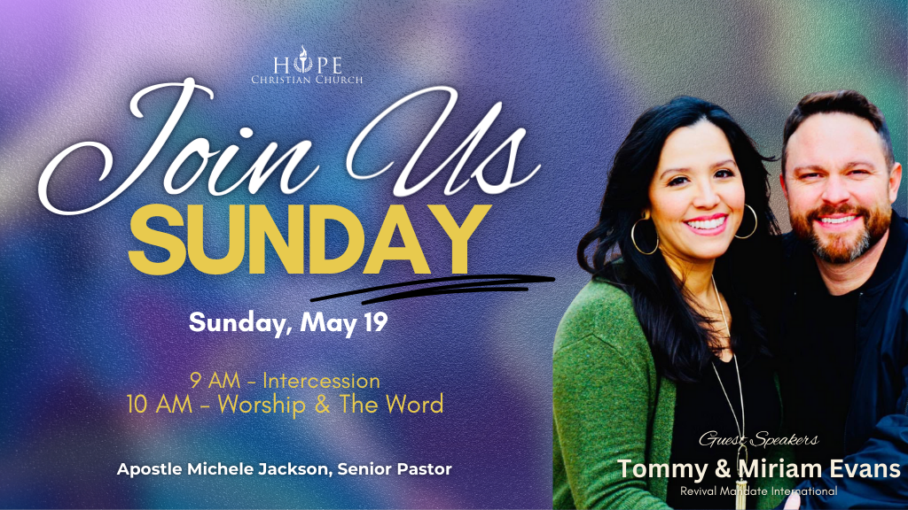 Tommy and Miriam Evans | Sunday Worship Experience

May 19 | 10am
