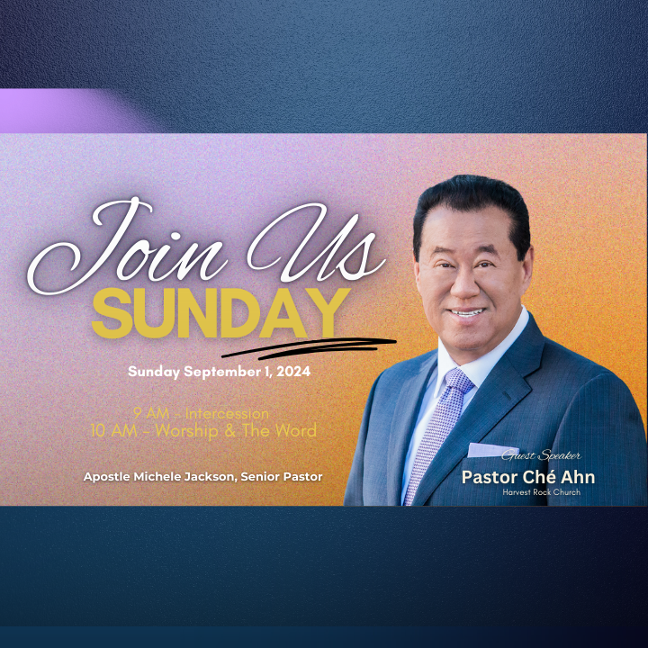 Guest Speaker

Pastor Ché Ahn

September 1, 2024

 
