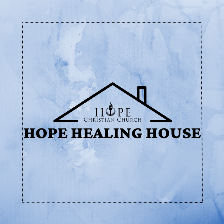 Hope Healing House 

 

