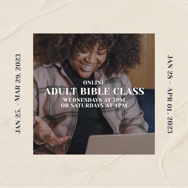 Adult Bible Classes Winter 2023 
